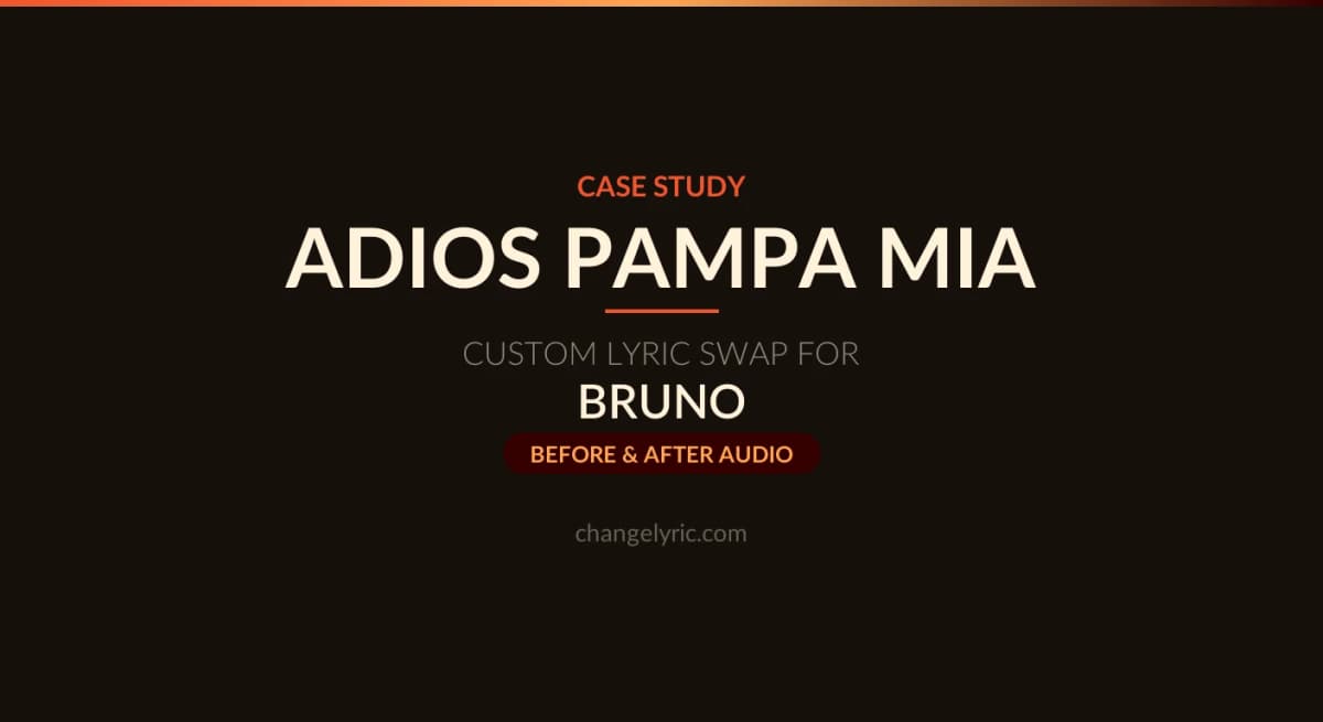 Custom lyric swap case study - Adios Pampa Mia by Julio Iglesias with a targeted Spanish phrase change