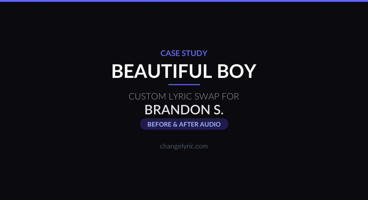 Beautiful Boy - name swap to Austin
