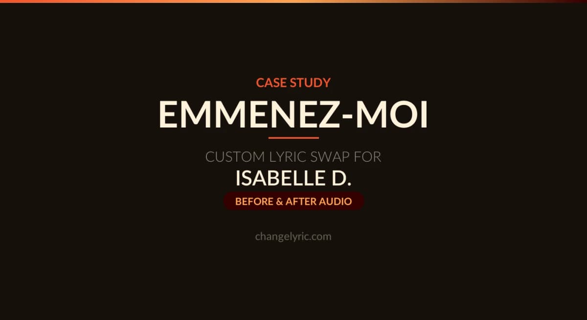 Custom lyric swap case study - Emmenez-moi by Charles Aznavour