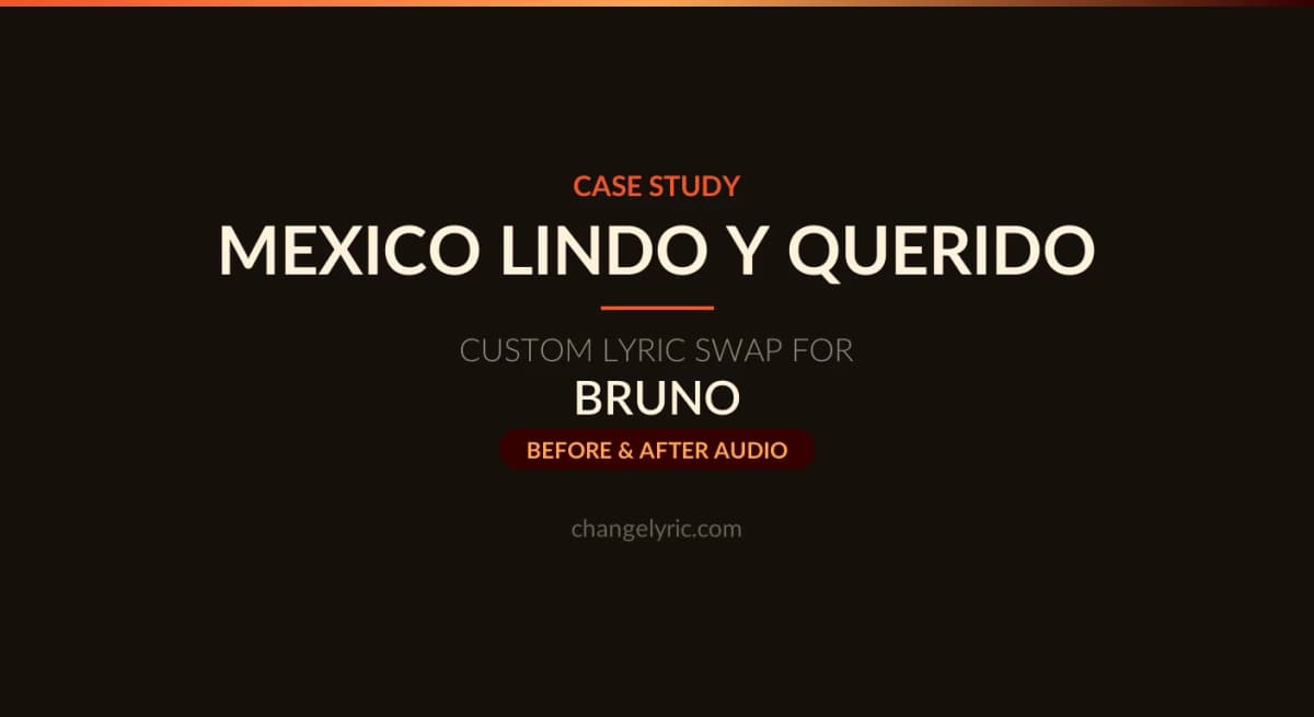 Custom Spanish lyric swap case study. Mexico Lindo y Querido by Vicente Fernandez reworked as an Argentine homage