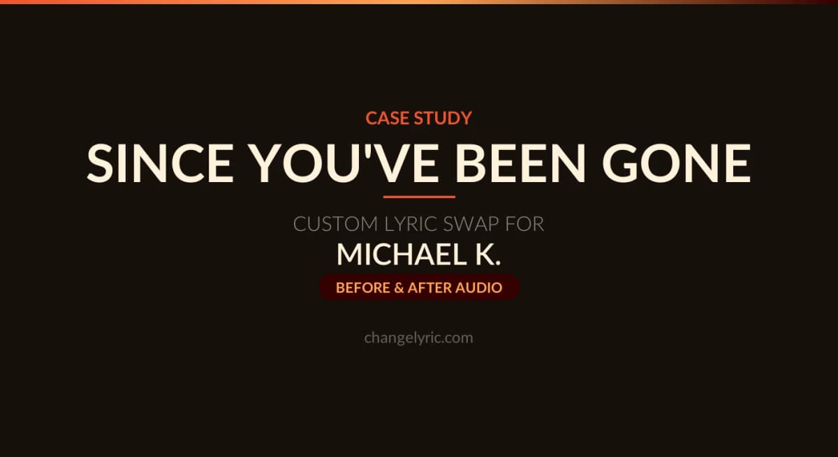 Since You've Been Gone - AI vocal pronunciation correction