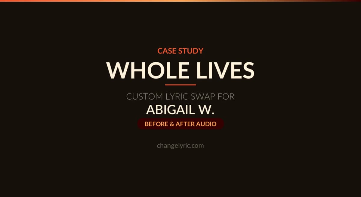 Whole Lives by Jake Scott - custom proposal lyric swap